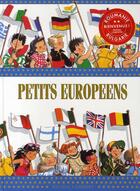 Couverture du livre « Petits Européens » de Nicole Lambert aux éditions Nicole Lambert