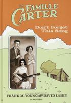 Couverture du livre « La famille carter ; don't forget this song » de Frank Young et David Lasky aux éditions La Pasteque