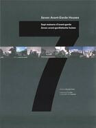 Couverture du livre « Sept maisons d'avant-garde » de Maurizio Cohen aux éditions Civa