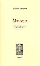 Couverture du livre « Mahomet » de Vladimir Soloviev aux éditions Ad Solem