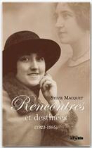 Couverture du livre « Rencontres et destinées (1921-1985) » de Sylvie Macquet aux éditions Jepublie