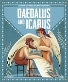 Couverture du livre « Dedalus and Icarus » de Sonia Elisabetta Corvaglia aux éditions Acc Art Books