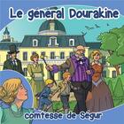 Couverture du livre « Le general dourakine (livre audio) » de Sophie De Segur aux éditions France Productions