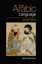 Couverture du livre « The Arabic Language » de Versteegh Kees aux éditions Edinburgh University Press