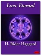 Couverture du livre « Love eternal » de Henry Rider Haggard aux éditions Ebookslib