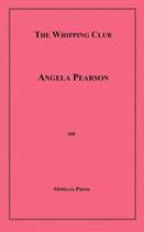 Couverture du livre « The Whipping Club » de Angela Pearson aux éditions Epagine