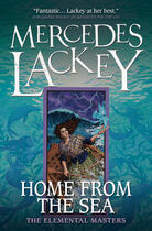 Couverture du livre « Home from the Sea » de Mercedes Lackey aux éditions Titan Digital