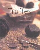 Couverture du livre « Truffes » de Ken Hom et Pierre-Jean Pebeyre aux éditions Hachette Pratique