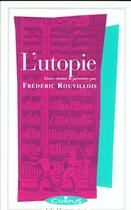 Couverture du livre « L'utopie » de Frederic Rouvillois aux éditions Flammarion