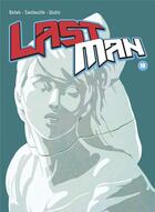 Couverture du livre « Lastman t.10 » de Bastien Vives et Michael Sanlaville et Balak aux éditions Casterman