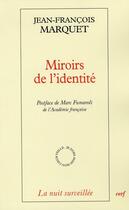 Couverture du livre « Miroirs de l'identite » de Marquet J-F. aux éditions Cerf