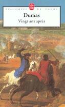 Couverture du livre « Vingt ans après » de Alexandre Dumas aux éditions Le Livre De Poche