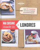 Couverture du livre « Ma cuisine made in Londres » de  aux éditions Solar