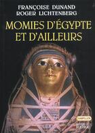 Couverture du livre « Momies d'egypte et d'ailleurs - la mort refusee » de Dunand/Lichtenberg aux éditions Rocher