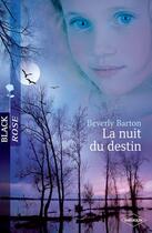 Couverture du livre « La nuit du destin » de Beverly Barton aux éditions Harlequin