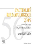 Couverture du livre « L'actualité rhumatologique (édition 2019) » de  aux éditions Elsevier-masson