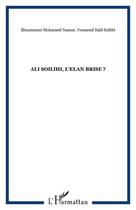 Couverture du livre « Ali soilihi un elan brise » de Youssouf Said Sailihi et Mohamed Nassur Elmamouni aux éditions Editions L'harmattan