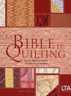 Couverture du livre « La bible du quilting » de Nikki Tinkler aux éditions Le Temps Apprivoise