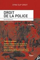 Couverture du livre « Droit de la police (4e édition) » de Herve Vlamynck aux éditions Vuibert