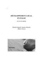 Couverture du livre « Développement local en Italie : Le cas du Molise » de Antonio Mancini et Daniela Grignoli et Alberto Tarozzi aux éditions L'harmattan