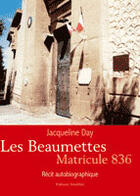 Couverture du livre « Les baumettes ; matricule 836 » de Jacqueline Day aux éditions Amalthee