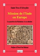 Couverture du livre « Mission de l'Inde en Europe » de Saint-Yves D' Alveydre aux éditions Dualpha