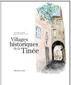 Couverture du livre « Villages historiques de la Tinée » de Robert Bistolfi et Maurice Guerrin aux éditions Gilletta
