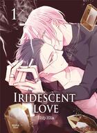 Couverture du livre « Iridescent love Tome 1 » de Ship Hita aux éditions Boy's Love