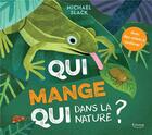 Couverture du livre « Qui mange qui dans la nature ? » de  aux éditions Kimane