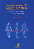 Couverture du livre « Manuel pratique de musculation » de Dottin aux éditions Chiron