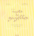 Couverture du livre « Mots de gazelles ; pour lever le voile des tabous » de Myriama aux éditions Horay
