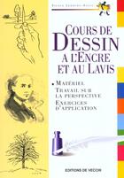 Couverture du livre « Cours de dessin a l'encre et au lavis » de Lebourg aux éditions De Vecchi