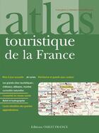 Couverture du livre « Atlas touristique de la France » de Patrick Merienne aux éditions Ouest France