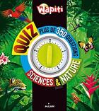 Couverture du livre « Quizz Wapiti ; plus de 350 questions sciences et nature » de  aux éditions Milan