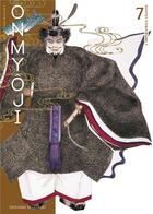 Couverture du livre « Onmyôji, celui qui parle aux démons t.7 » de Baku Yumemakura et Reiko Okano aux éditions Delcourt