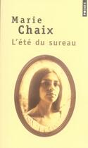 Couverture du livre « L'été du sureau » de Marie Chaix aux éditions Points