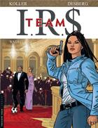 Couverture du livre « I.R.S. - team Tome 2 : wags » de Daniel Koller et Stephen Desberg aux éditions Lombard