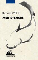 Couverture du livre « Mer d'encre » de Richard Weihe aux éditions Picquier