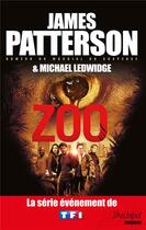 Couverture du livre « Zoo » de James Patterson et Michael Ledwidge aux éditions Archipel