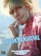 Couverture du livre « Bakemonogatari Tome 16 » de Oh! Great et Nisioisin aux éditions Pika