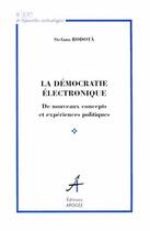 Couverture du livre « La democratie electronique » de Rodota aux éditions Apogee