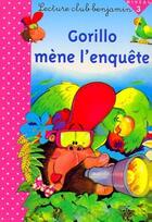 Couverture du livre « Gorillo meme l'enquete » de  aux éditions Cerf Volant