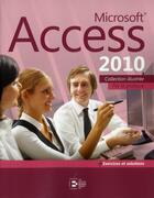 Couverture du livre « Microsoft Access 2010 » de  aux éditions Reynald Goulet