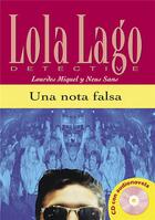 Couverture du livre « Lola Lago : una nota falsa (édition 2007) » de Lourdes Miquel et Neus Sans aux éditions Difusion