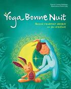 Couverture du livre « Yoga bonne nuit » de Anna Lang et Lorena V. Pajalunga aux éditions White Star Kids