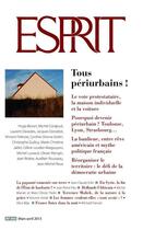 Couverture du livre « Esprit : mars-avril 2013 ; tous périurbains ! » de Revue Esprit aux éditions Revue Esprit