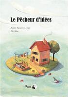 Couverture du livre « Le pêcheur d'idées » de Juliette Parachini et Leo Mear aux éditions Orso Editions