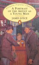 Couverture du livre « A portrait of the artist as a young man » de James Joyce aux éditions Popular Classic