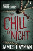 Couverture du livre « The chill of night » de James Hayman aux éditions Adult Pbs