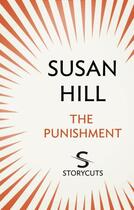 Couverture du livre « The Punishment (Storycuts) » de Susan Hill aux éditions Random House Digital